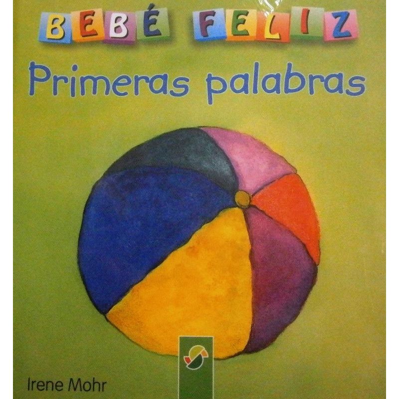 GENERICO - Bebé Feliz. Primeras Palabras