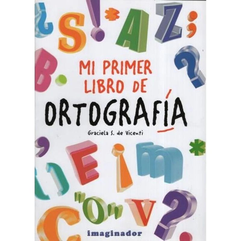 GENERICO - Mi Primer Libro De Ortografía