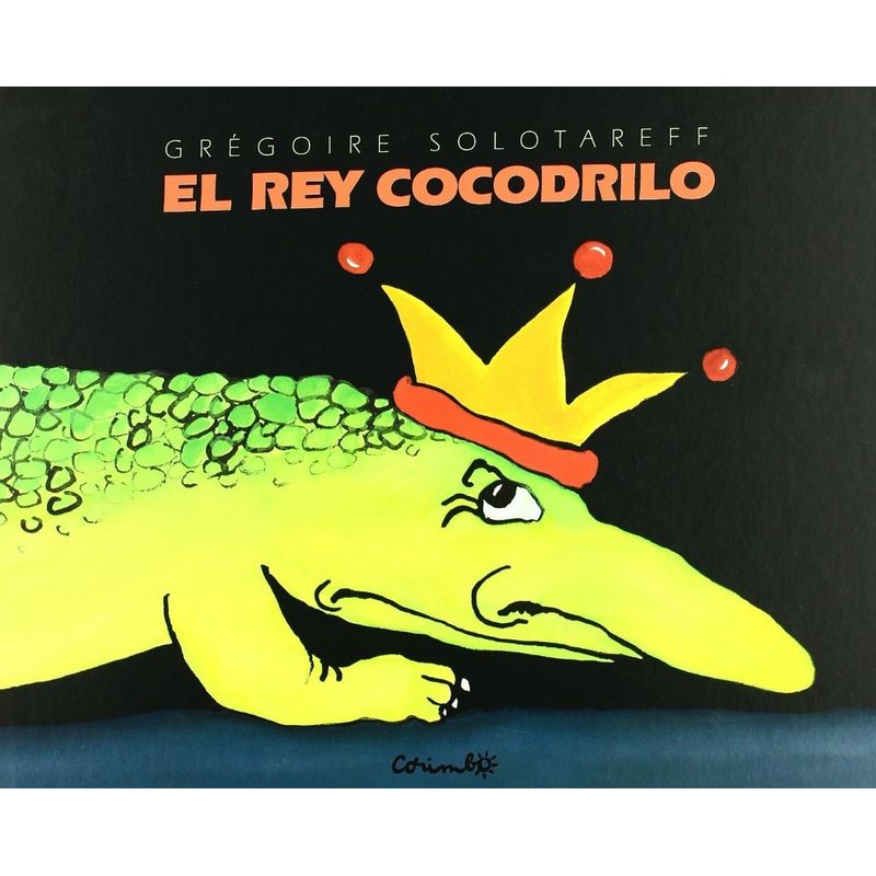 GENERICO - El Rey Cocodrilo