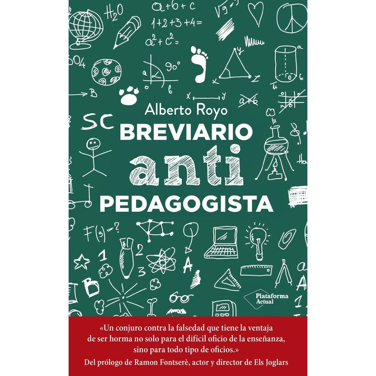 PLATAFORMA - Breviario Antipedagogista