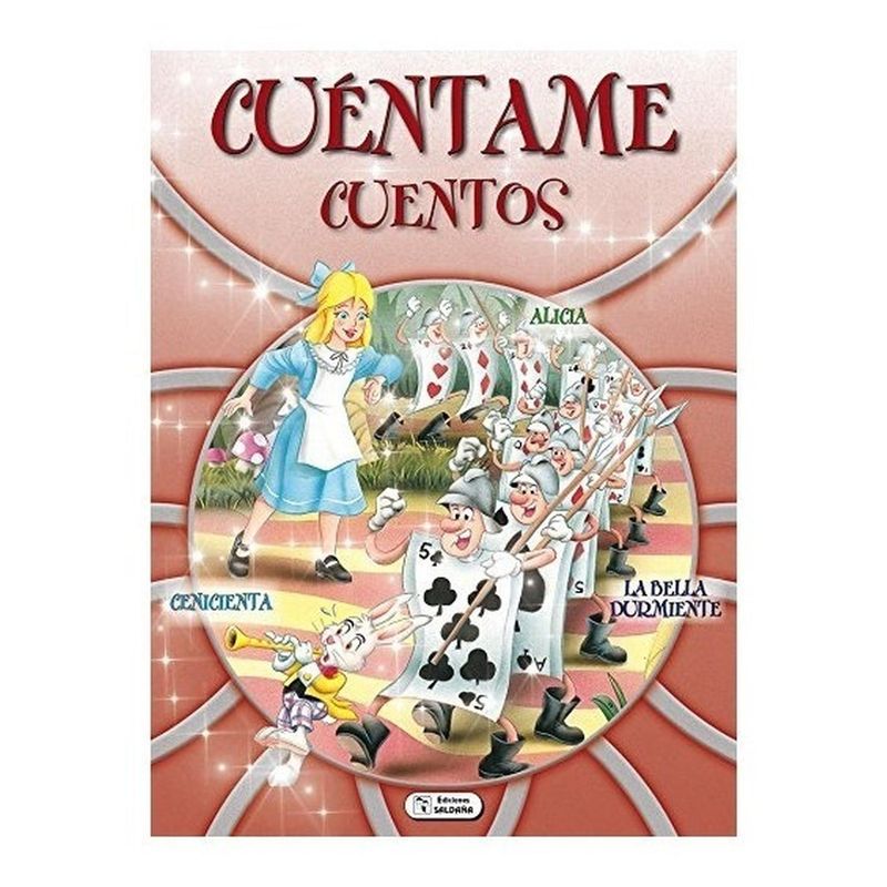GENERICO - Cuéntame Cuentos. Alicia, La Bella Durmiente, Cenicienta