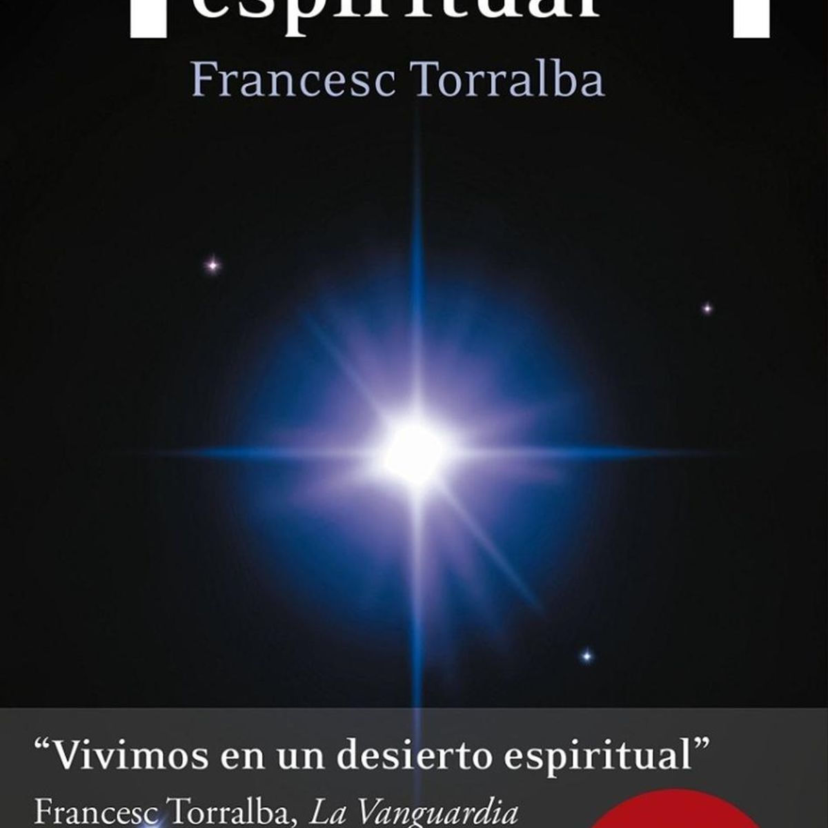 PLATAFORMA - Inteligencia Espiritual. Francesc Torralba