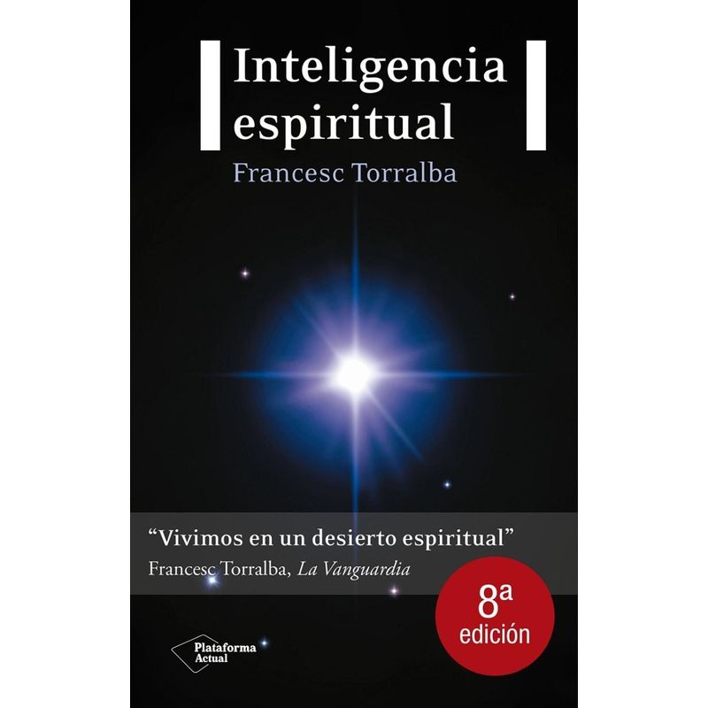 PLATAFORMA - Inteligencia Espiritual. Francesc Torralba
