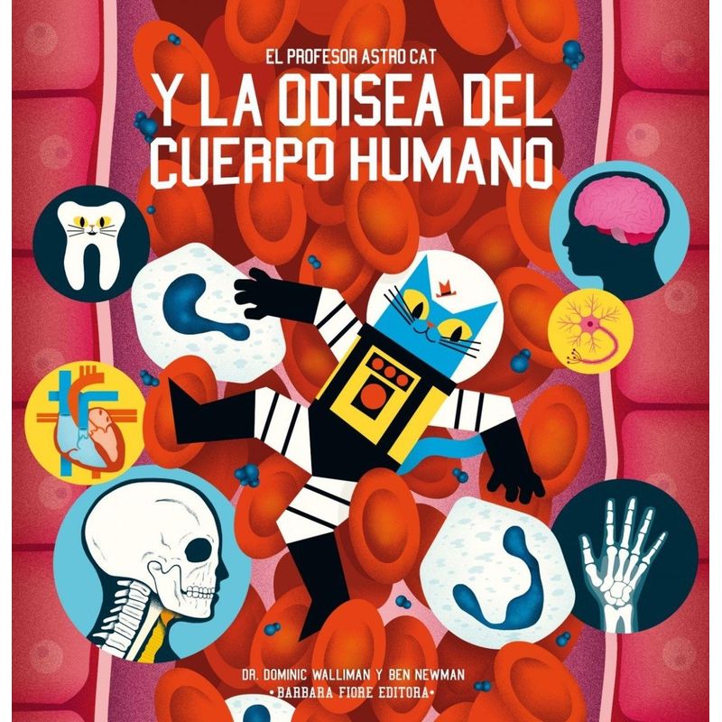GENERICO - El Profesor Astro Cat Y La Odisea Del Cuerpo Humano