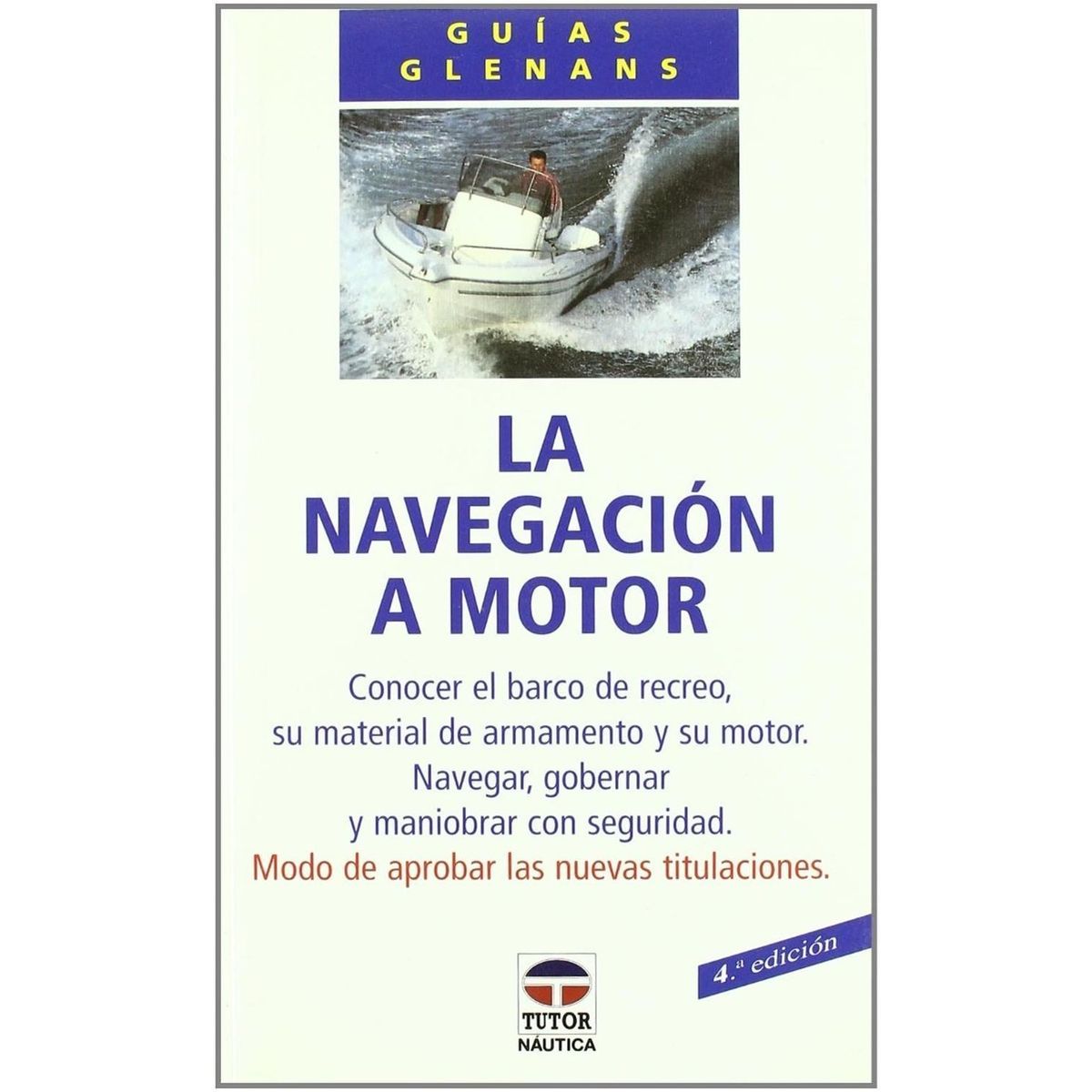 GENERICO - La Navegación A Motor