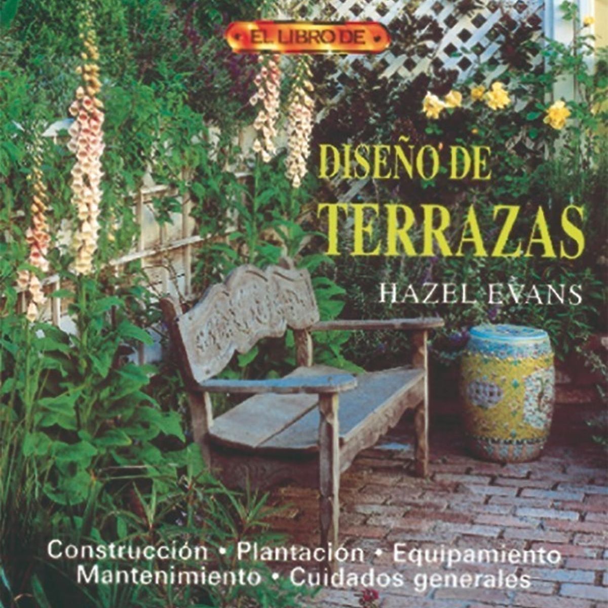 GENERICO - El Libro De Diseño De Terrazas