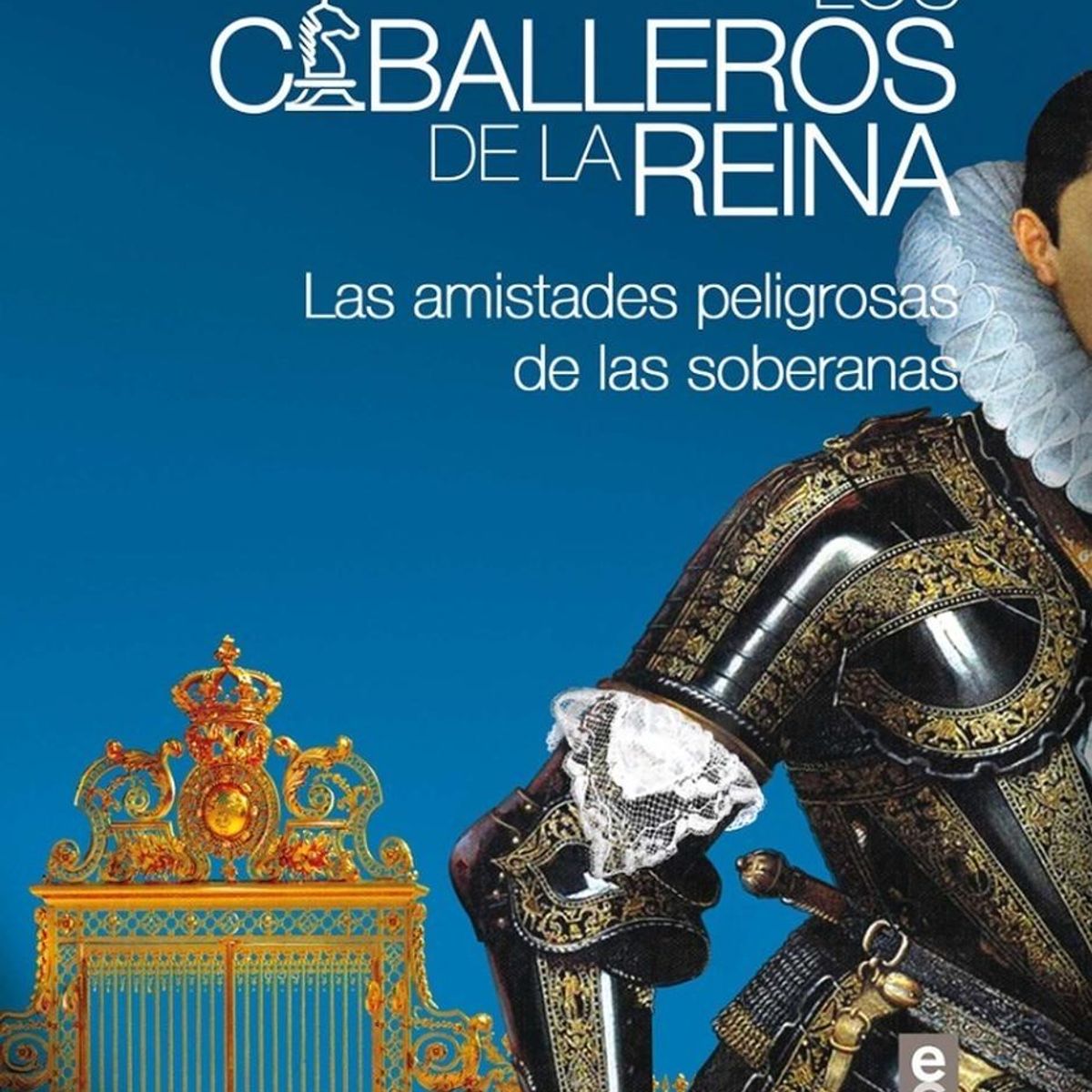 EDAF - Los Caballeros De La Reina