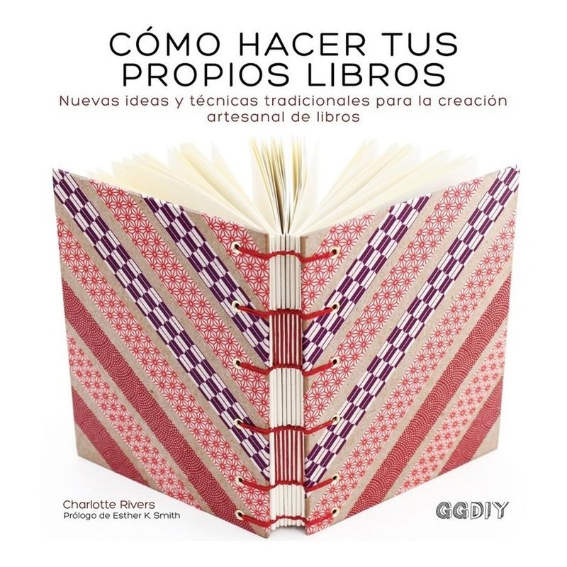 GUSTAVO GILI - Cómo Hacer Tus Propios Libros (t.d)