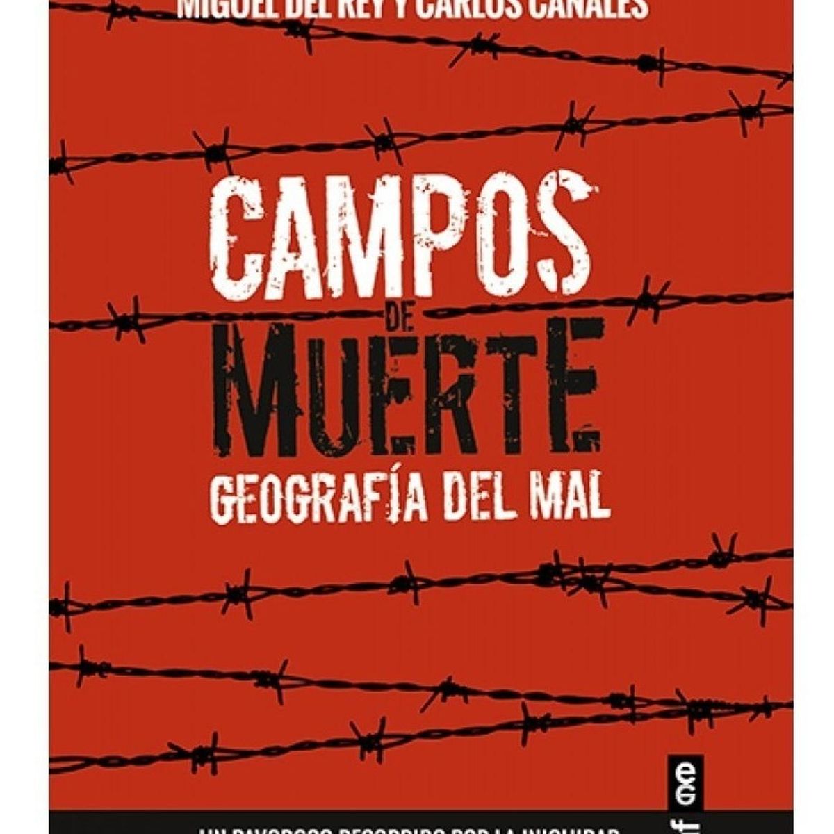 EDAF - Campos De Muerte. Geografía Del Mal