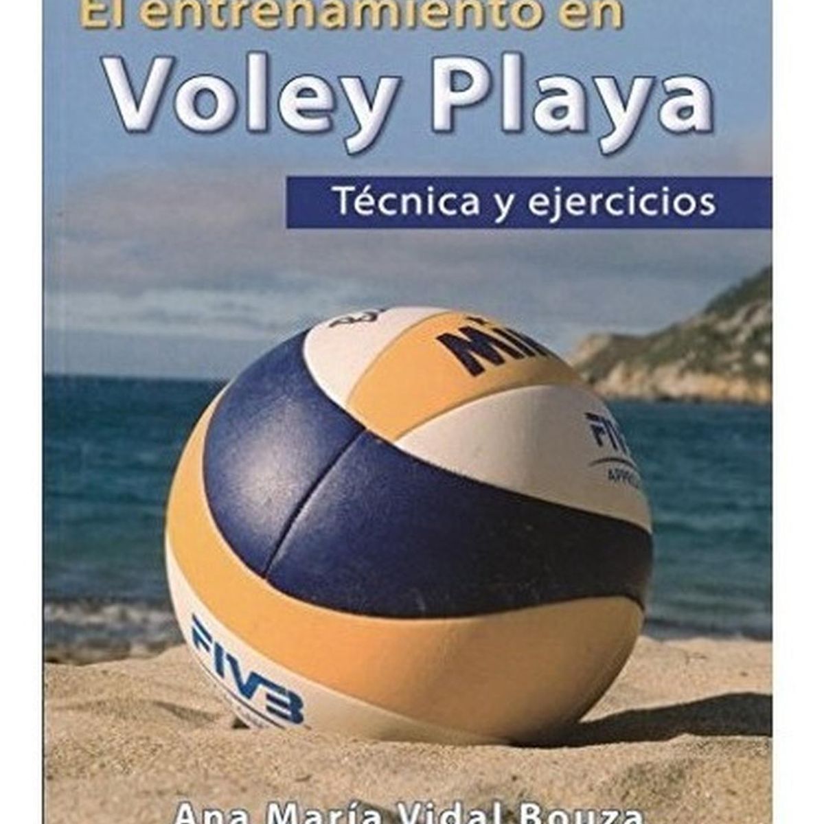 GENERICO - El Entrenamiento En Voley Playa Tecnicas Y Ejercicios