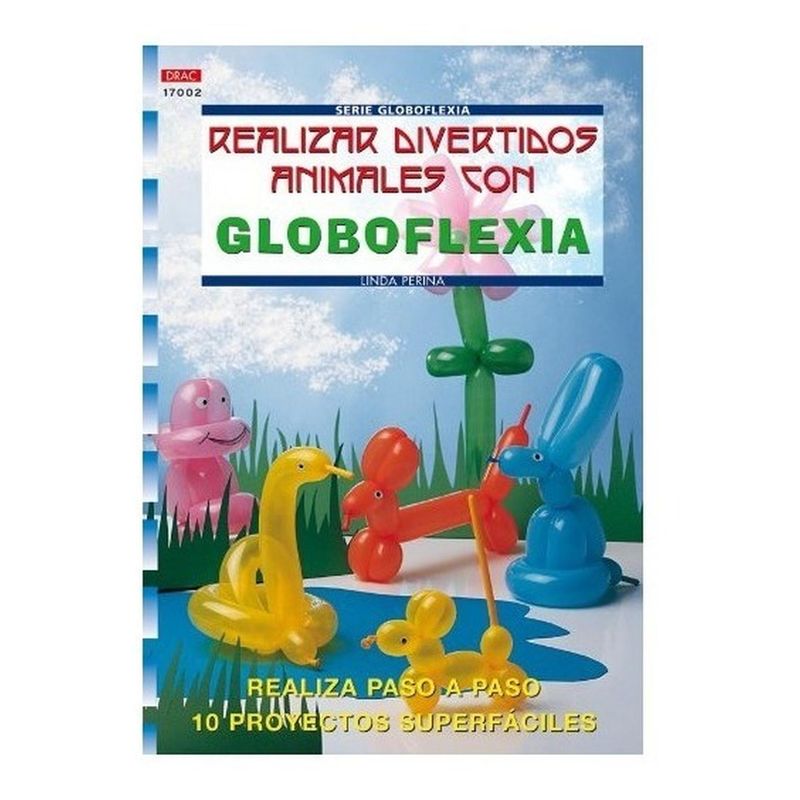 GENERICO - Realizar Divertidos Animales Con Globoflexia