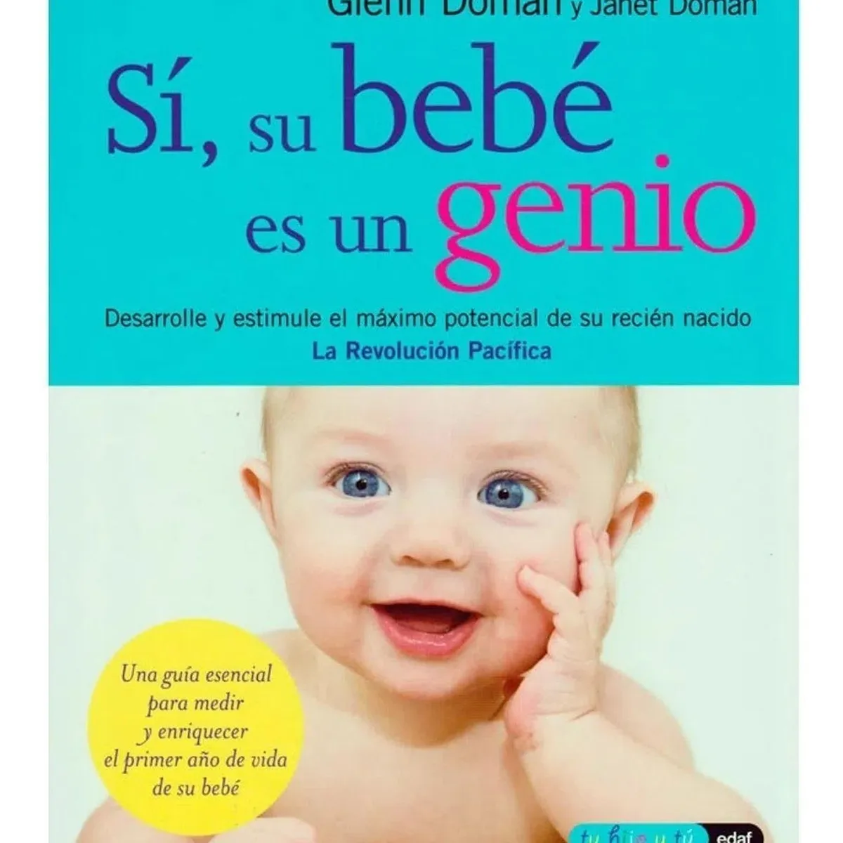 EDAF - Sí, Su Bebé Es Un Genio