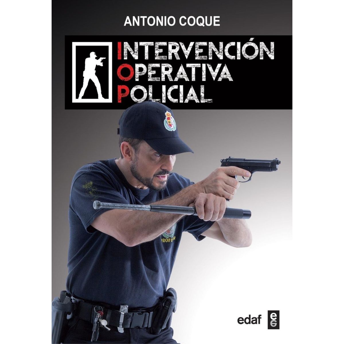 EDAF - Intervención Operativa Policial