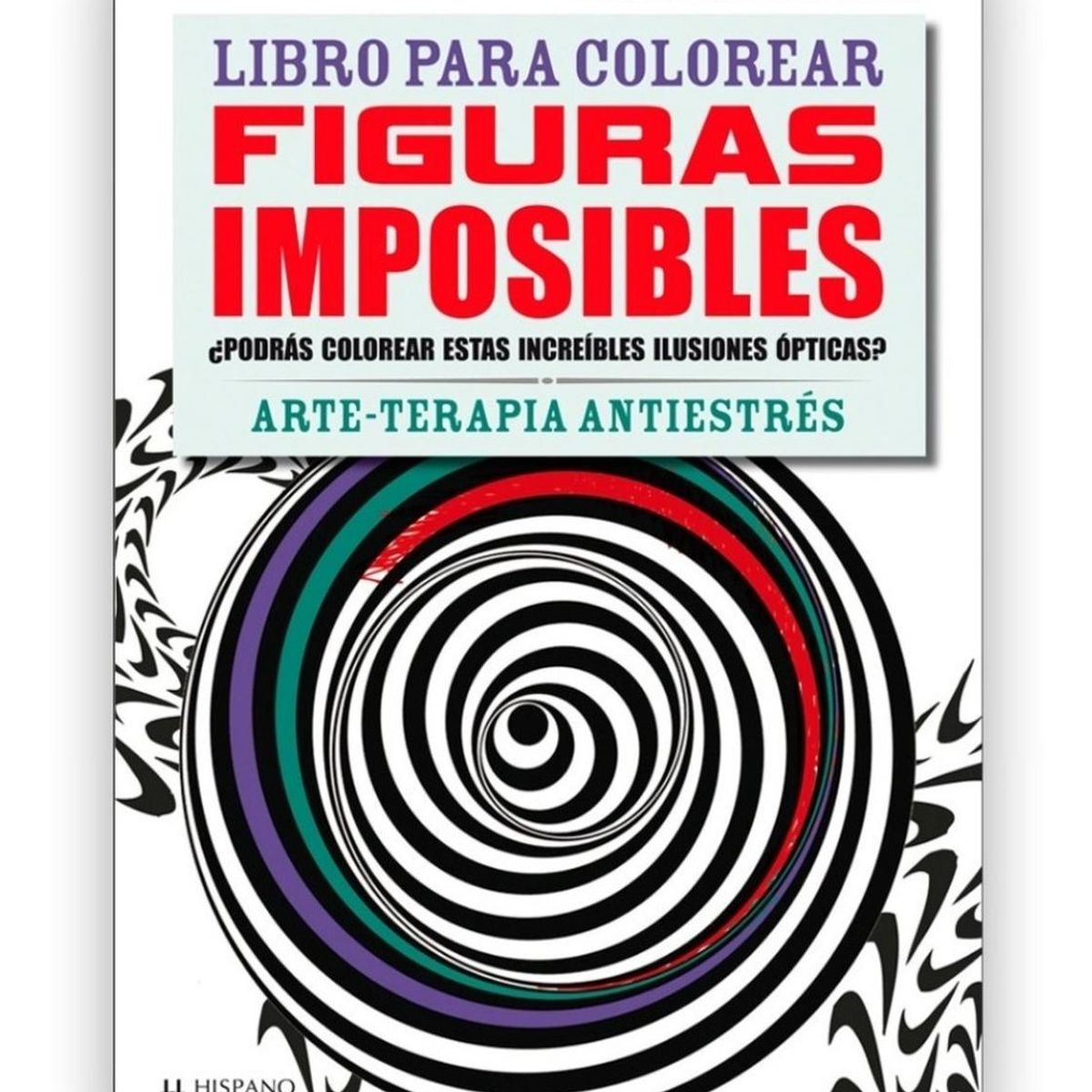 GENERICO - Figuras Imposibles: Libro Para Colorear