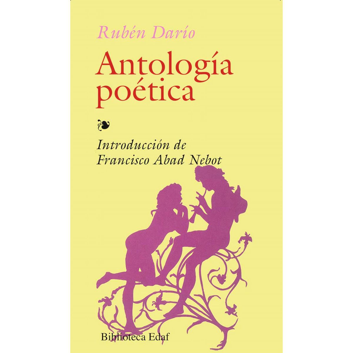 EDAF - Antología Poética. Rubén Darío