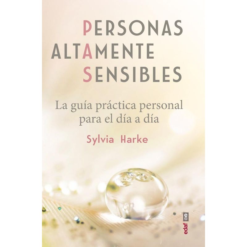 EDAF - Personas Altamente Sensibles. La Guía Práctica Personal