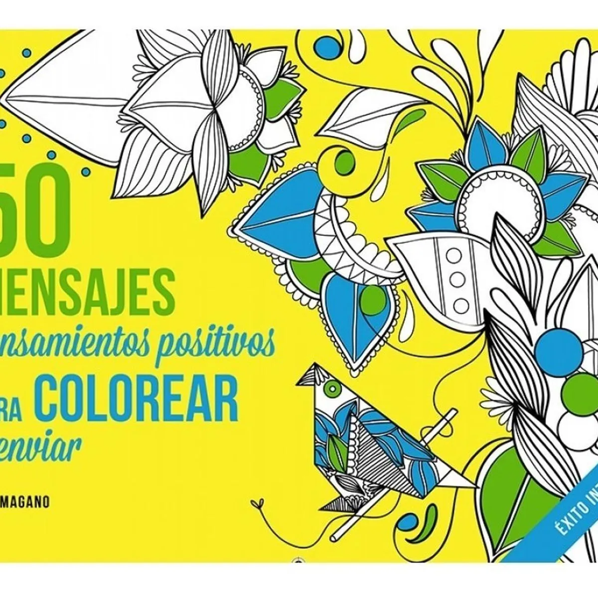 EDAF - 50 Mensajes. Pensamientos Positivos Para Colorear Y Enviar
