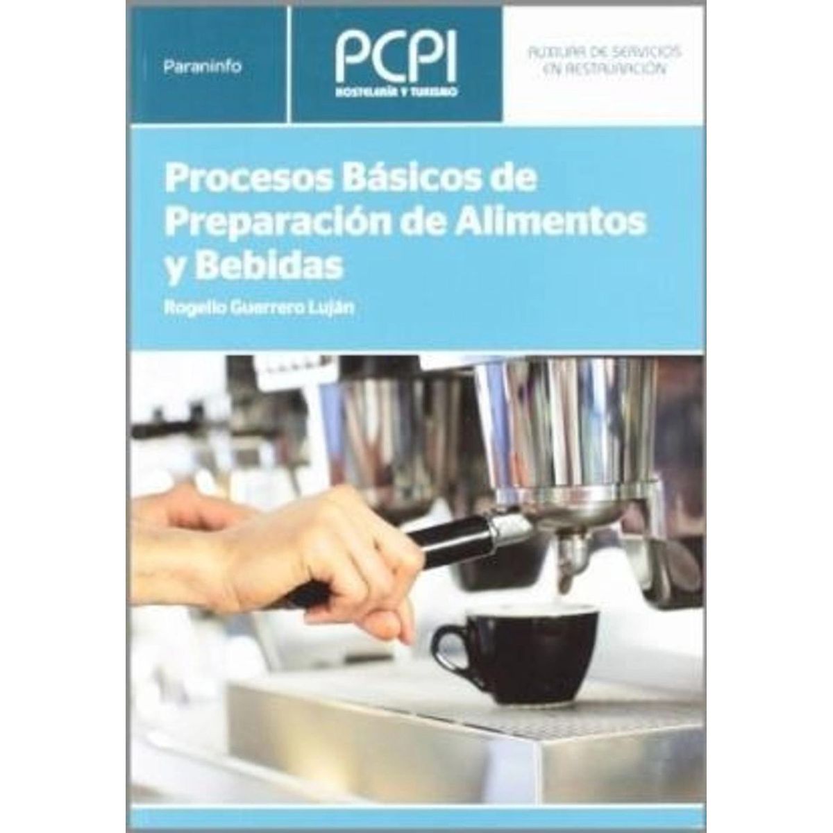 GENERICO - Procesos Básicos De Preparación De Alimentos Y Bebidas