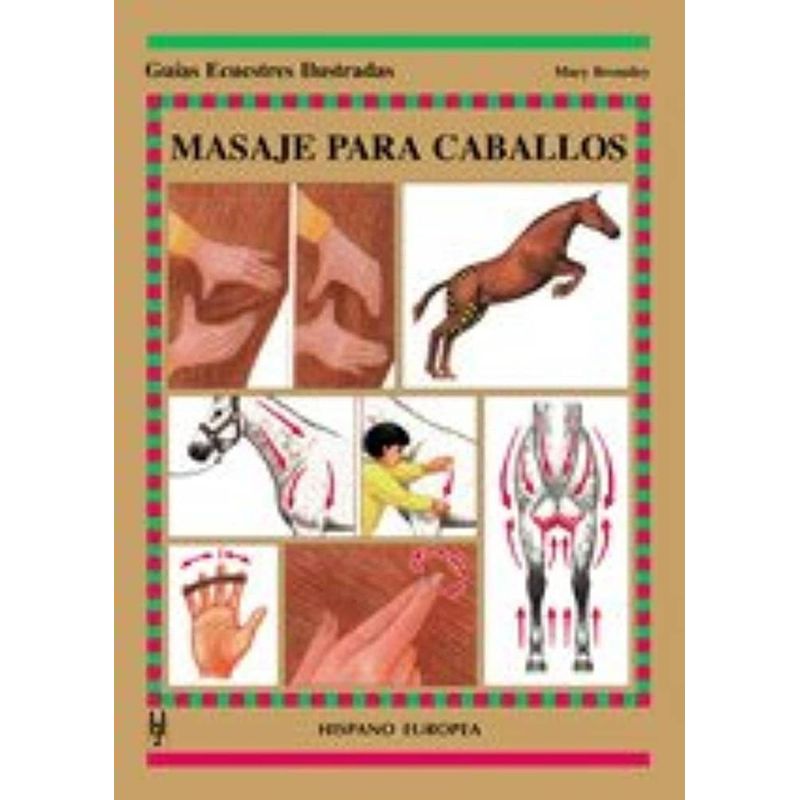 GENERICO - Guías Ecuestres. Masaje Para Caballos