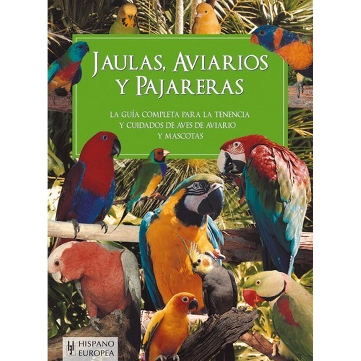 GENERICO - Jaulas, Aviarios Y Pajareras