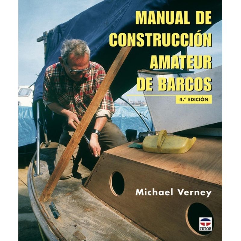 GENERICO - Manual De Construcción Amateur De Barcos
