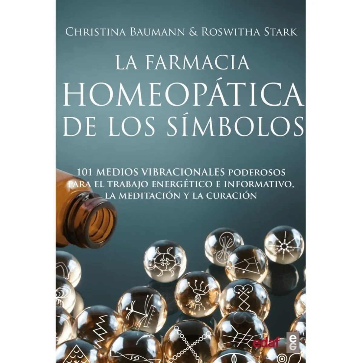 EDAF - La Farmacia Homeopática De Los Símbolos. Kit De Cartas