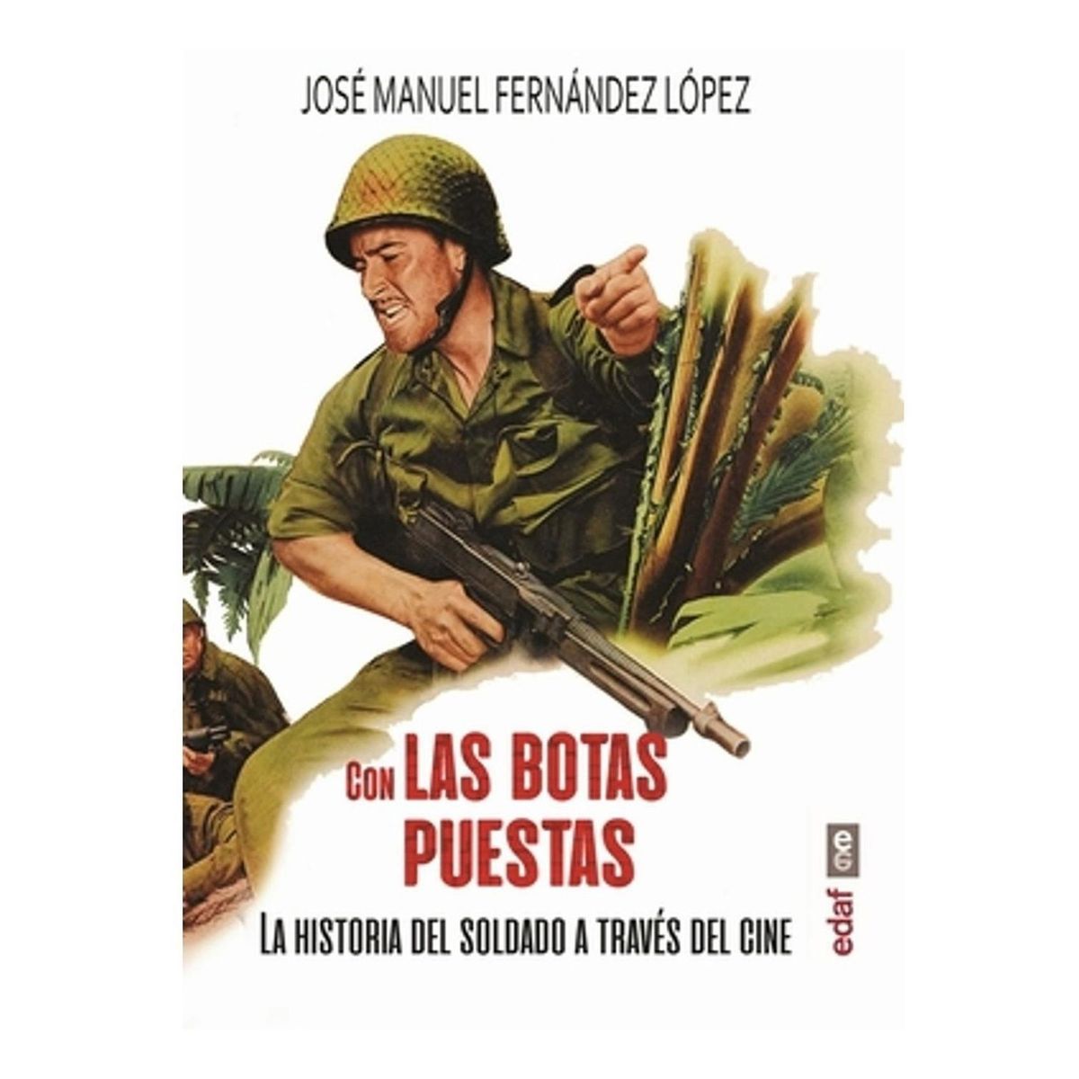 EDAF - Con Las Botas Puestas