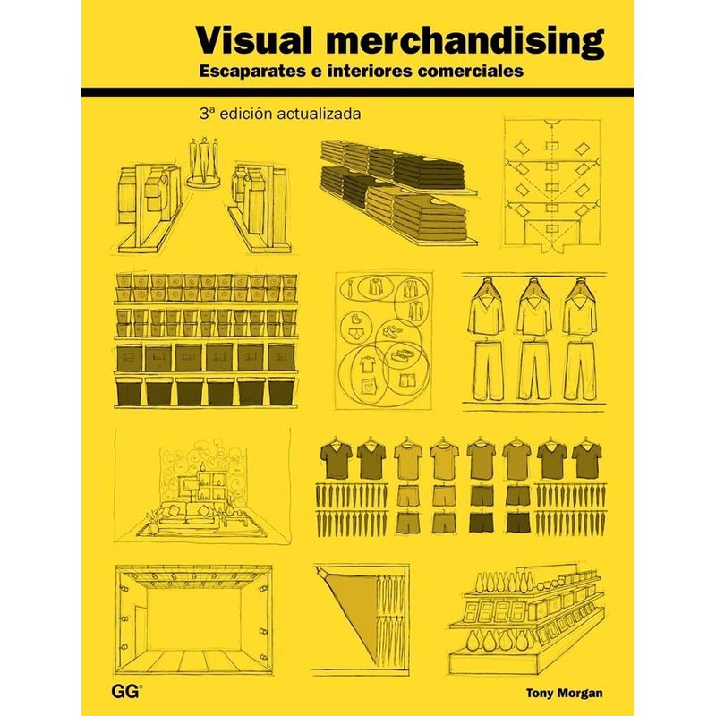 GUSTAVO GILI - Visual Merchandising. Escaparates E Interiores Comerciales