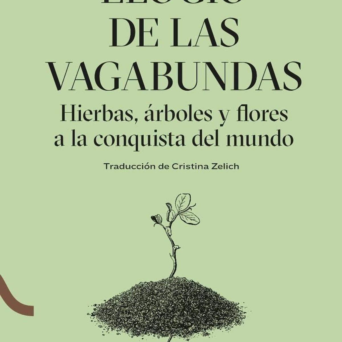 GUSTAVO GILI - Elogio De Las Vagabundas