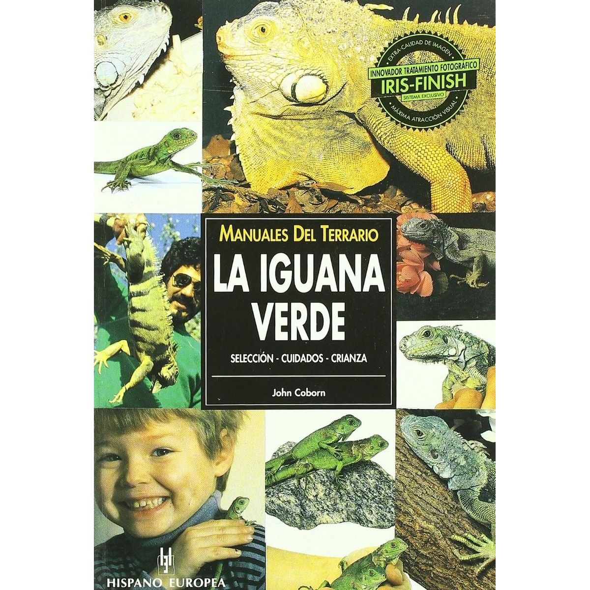 GENERICO - Manuales Del Terrario. La Iguana Verde