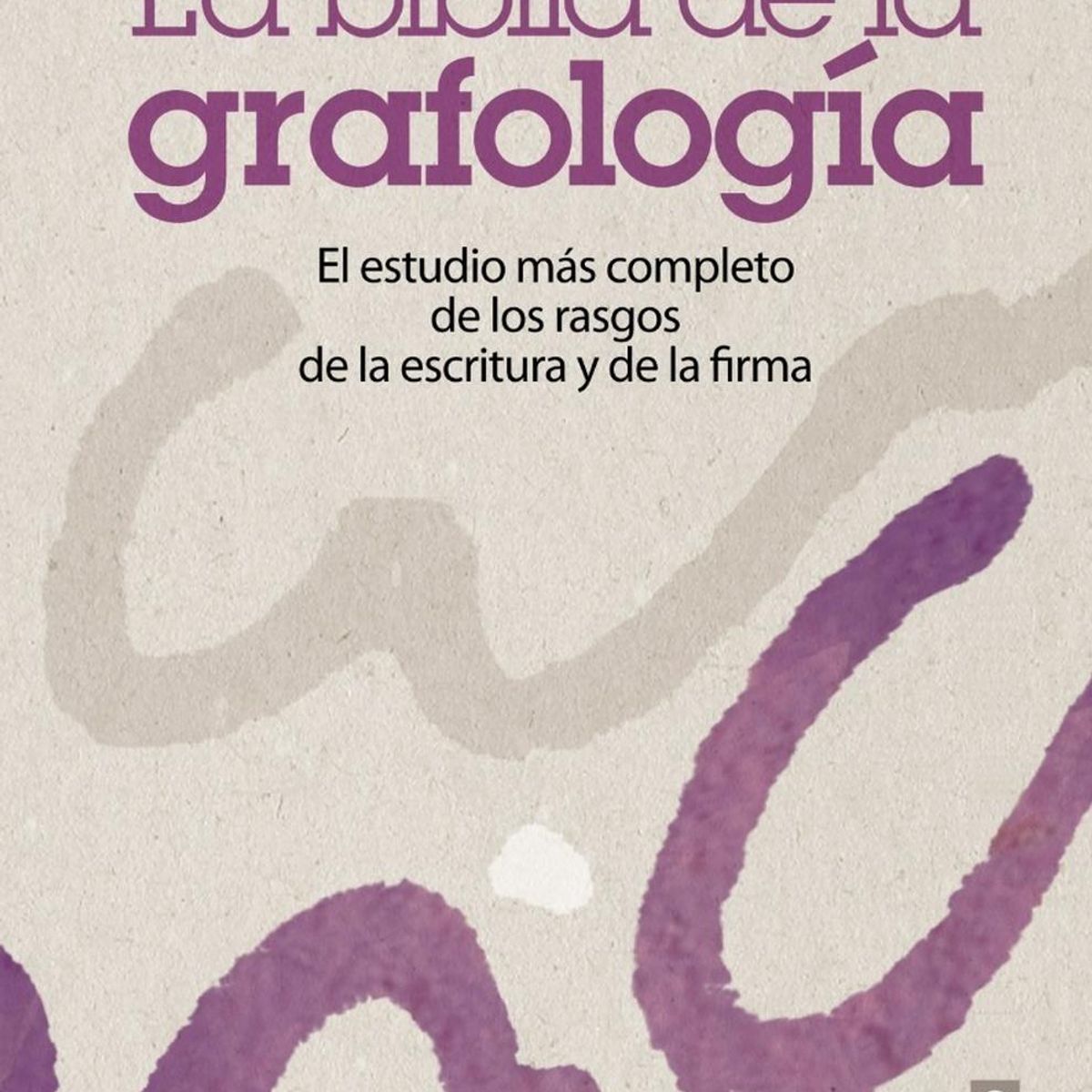 EDAF - La Biblia De La Grafología