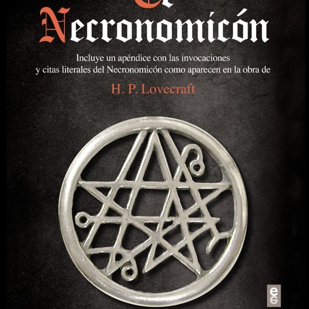 EDAF - El Necronomicón. H. P. Lovecraft