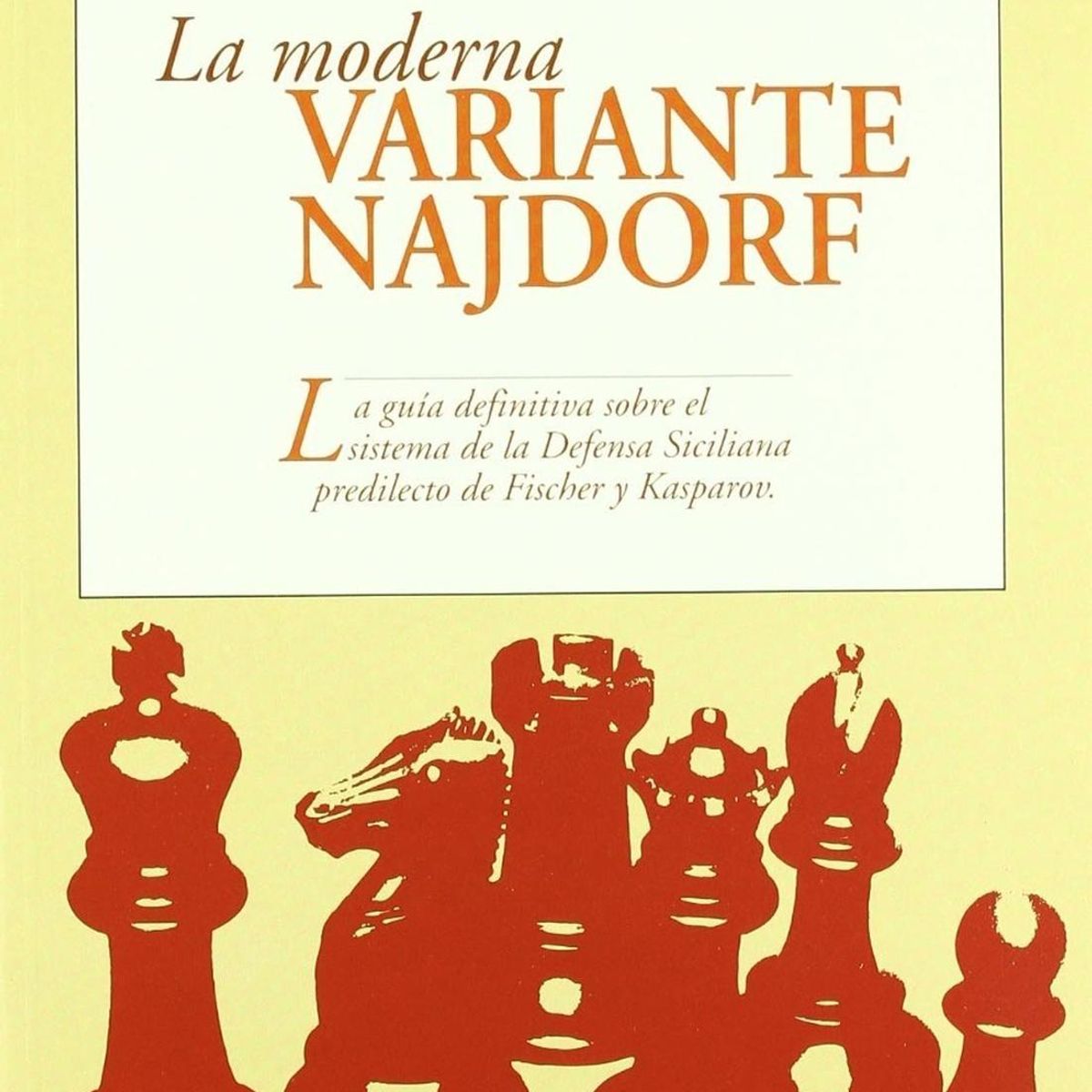 GENERICO - La Moderna Variante Najdorf