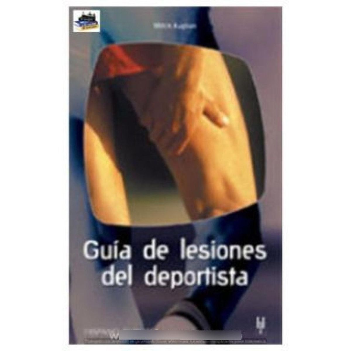 GENERICO - Guía De Lesiones Del Deportista