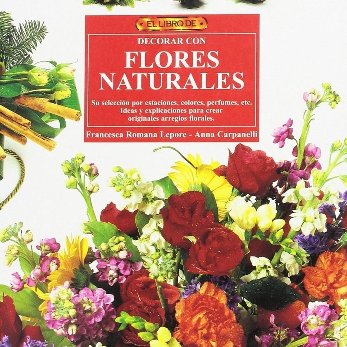 GENERICO - Libro De Decorar Con Flores Naturales