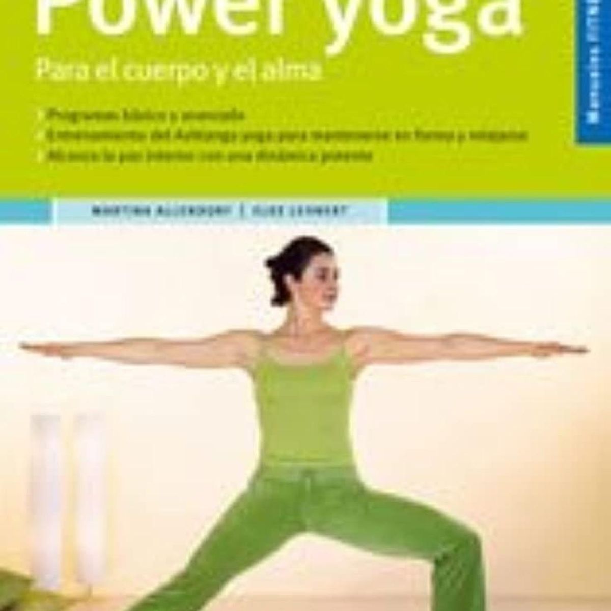 GENERICO - Power Yoga. Para El Cuerpo Y El Alma