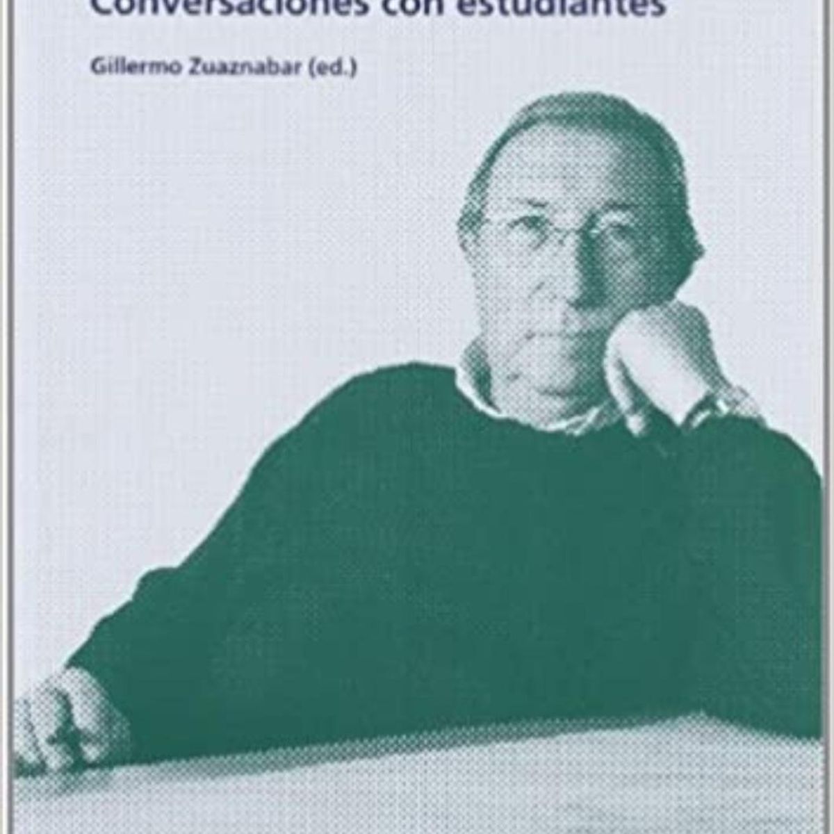 GUSTAVO GILI - Juan Navarro Baldeweg: Conversaciones Con Estudiantes