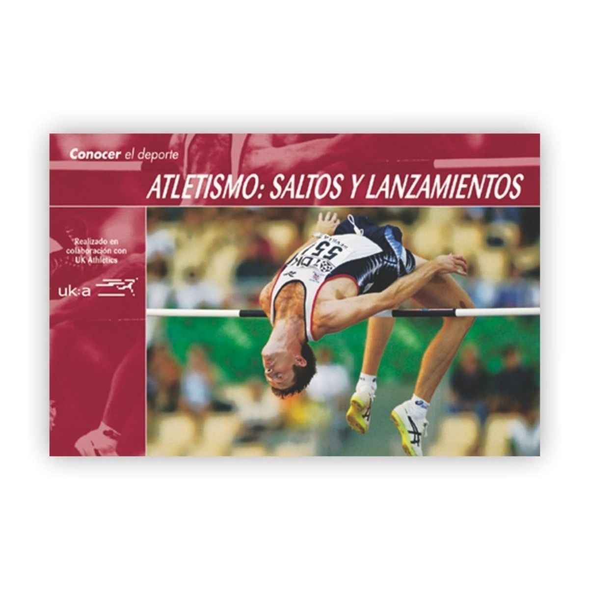 GENERICO - Conocer El Deporte Atletismo: Saltos Lanzamientos