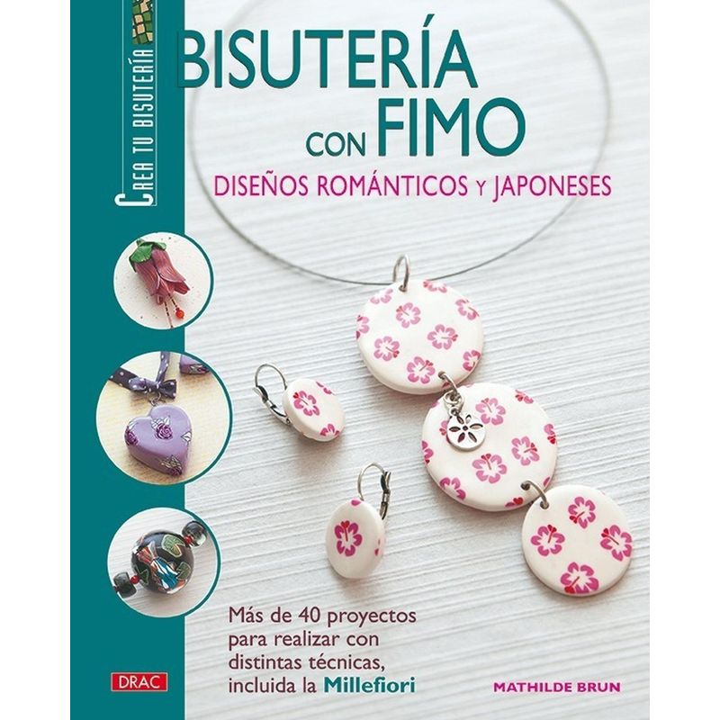 GENERICO - Bisutería Con Fimo. Diseños Románticos Y Japoneses