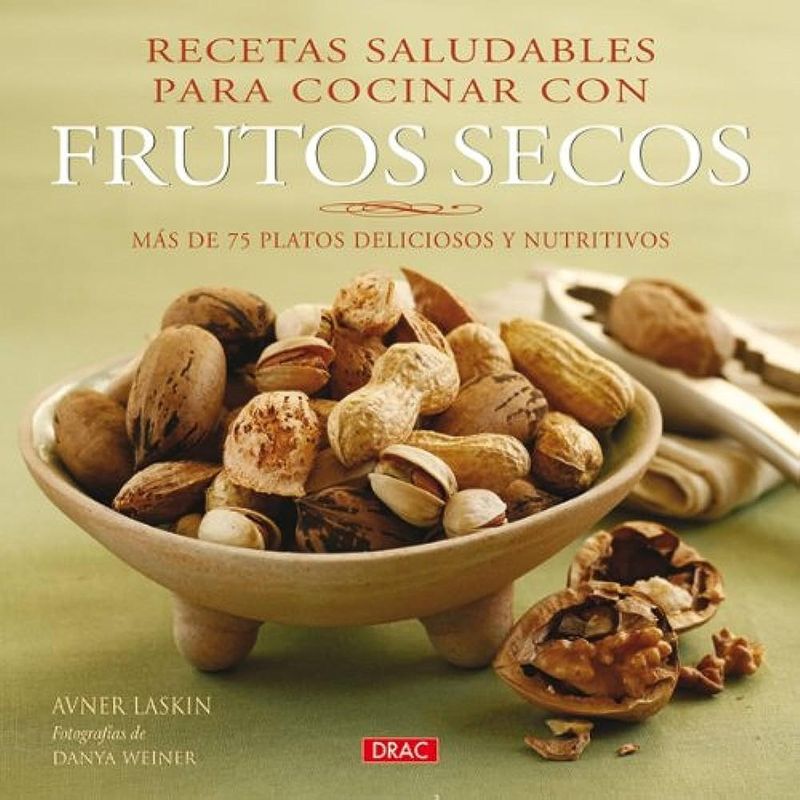 GENERICO - Recetas Saludables Para Cocinar Con Frutos Secos