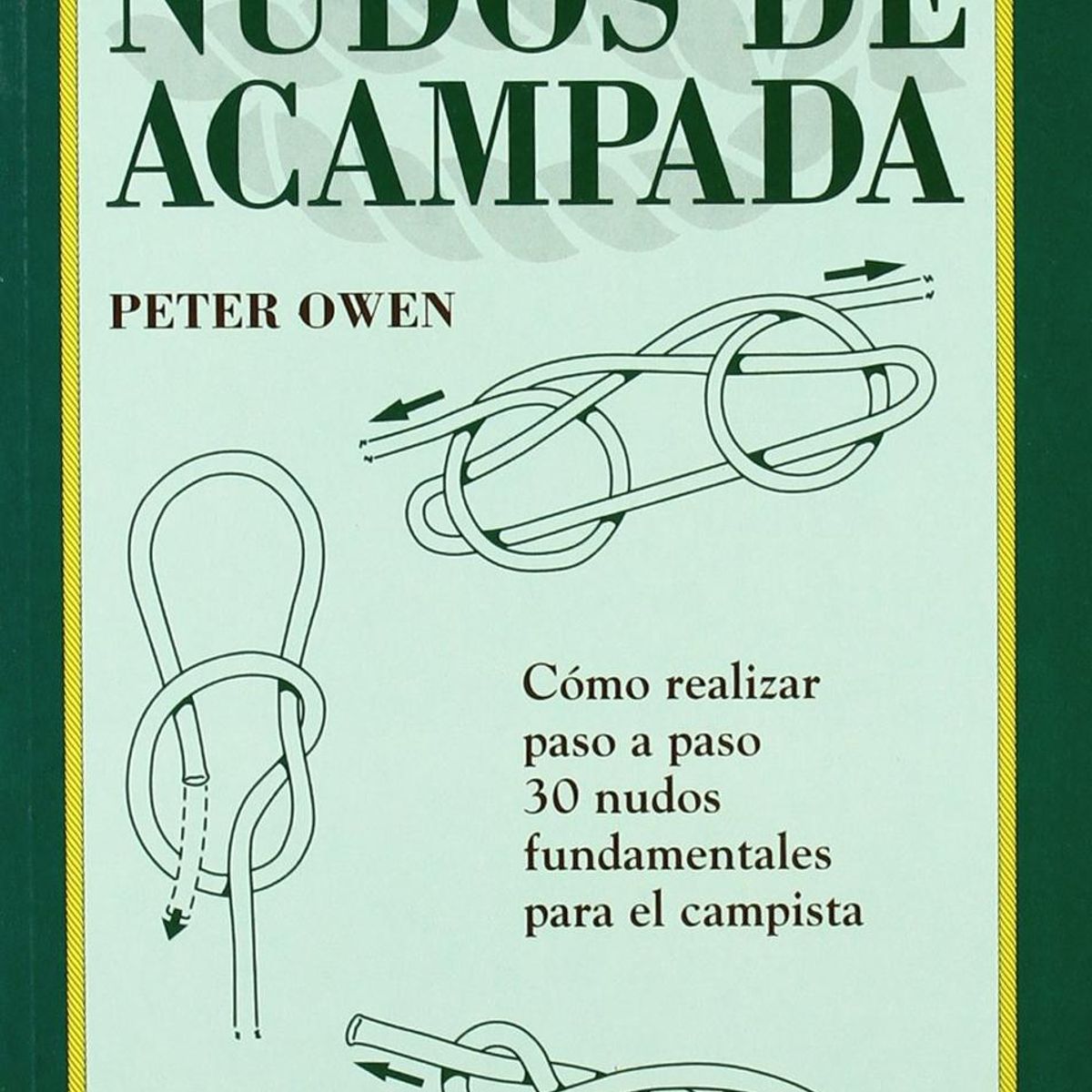 GENERICO - Manual De Nudos De Acampada