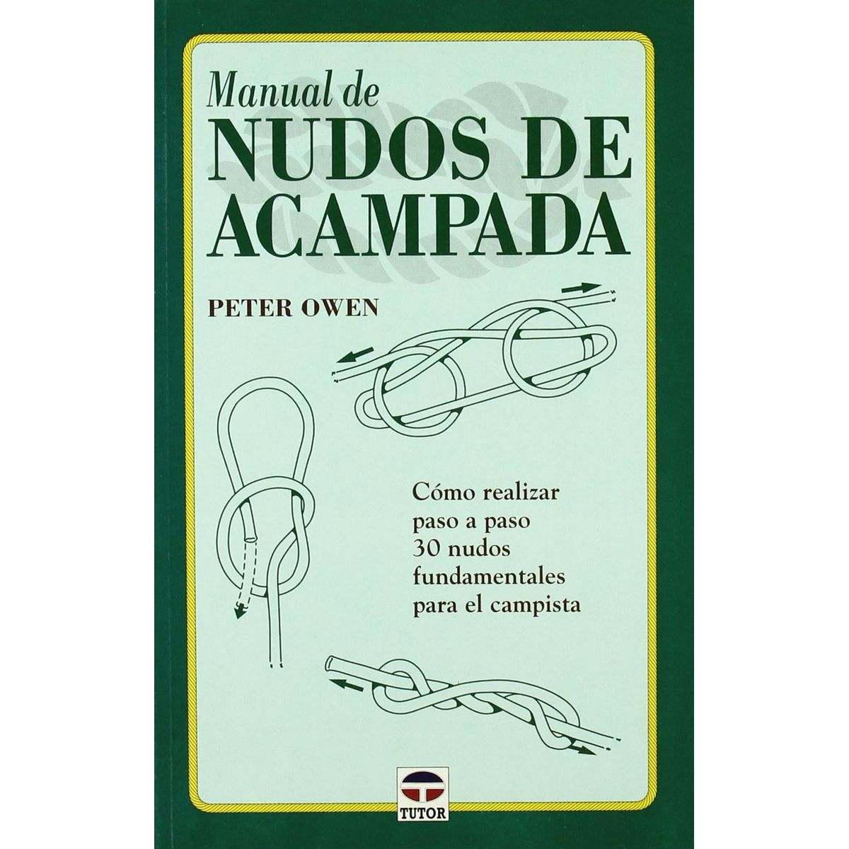 GENERICO - Manual De Nudos De Acampada