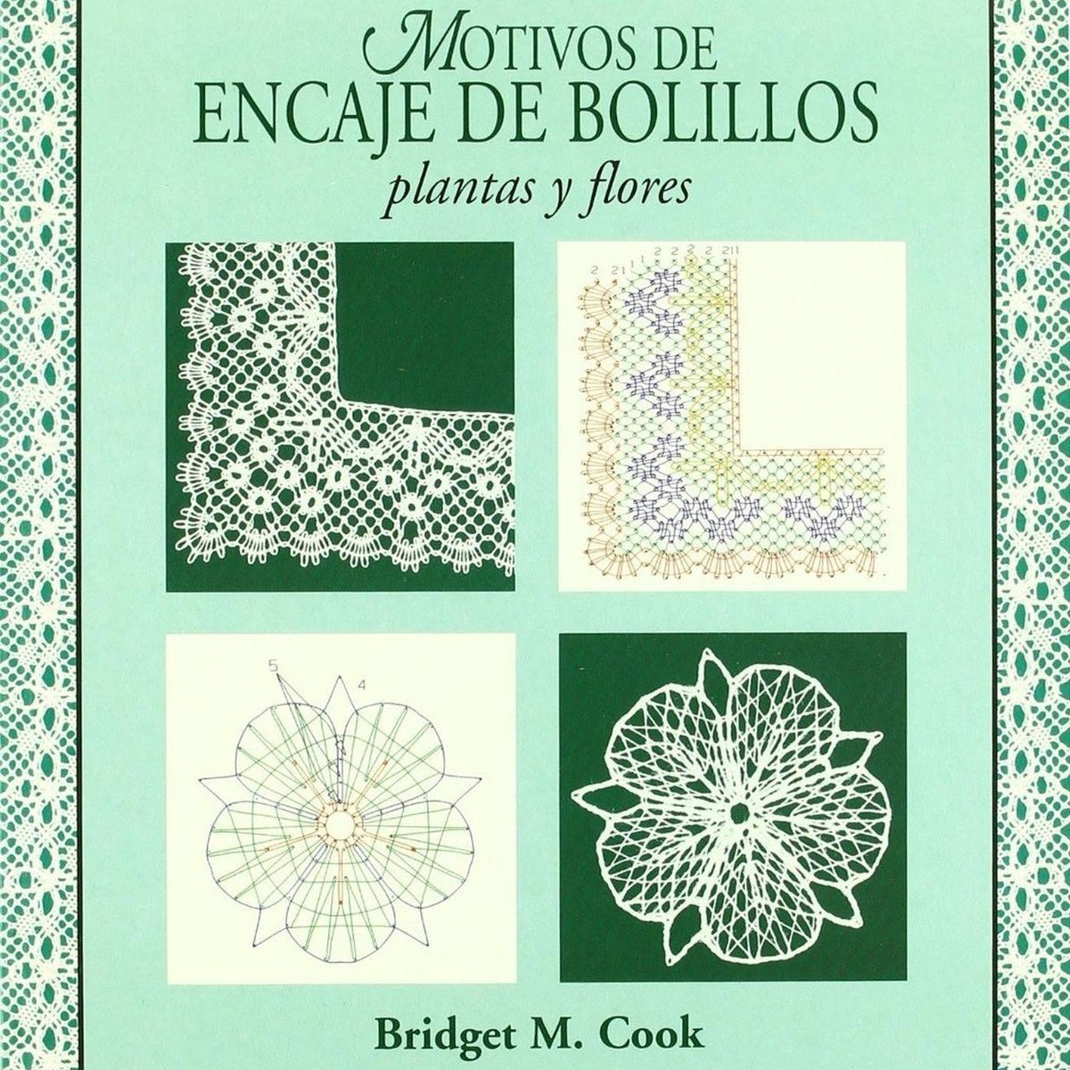 GENERICO - Motivos De Encaje De Bolillos. Plantas Y Flores