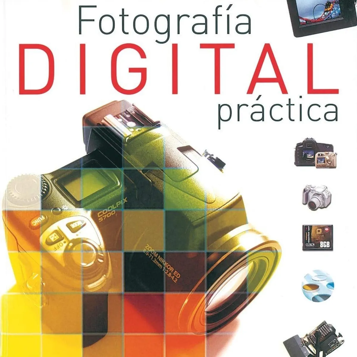 SUSAETA - Atlas Ilustrado De Fotografía Digital Practica