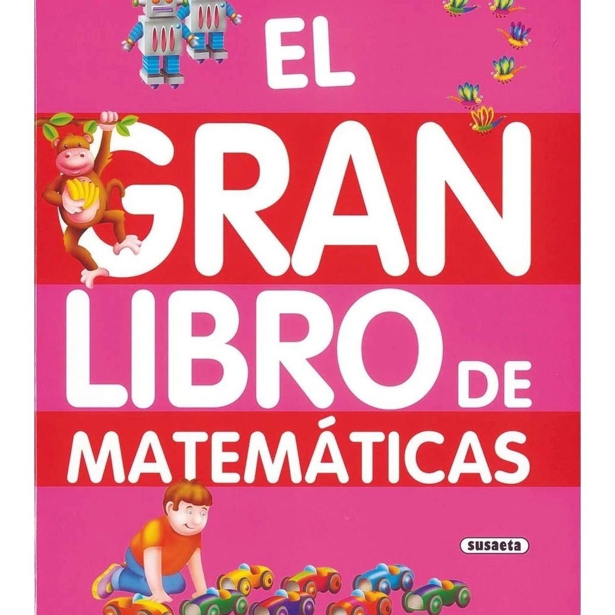 SUSAETA - El Gran Libro De Matemáticas (t.d)