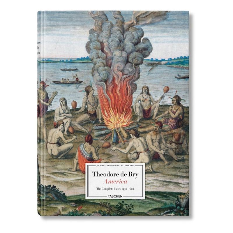 TASCHEN - Theodore De Bry. América. The Complete Plates 1590-1602 -xl-