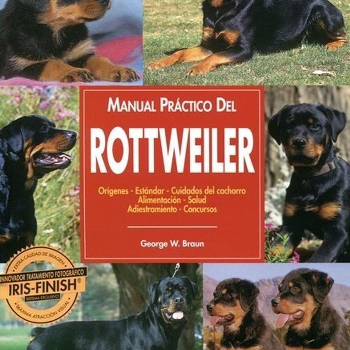 GENERICO - Manual Practico Del Rottweiler