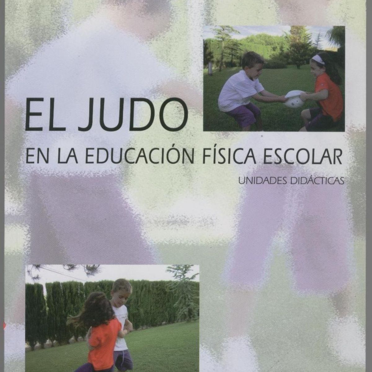 GENERICO - El Judo En La Educación Física Escolar