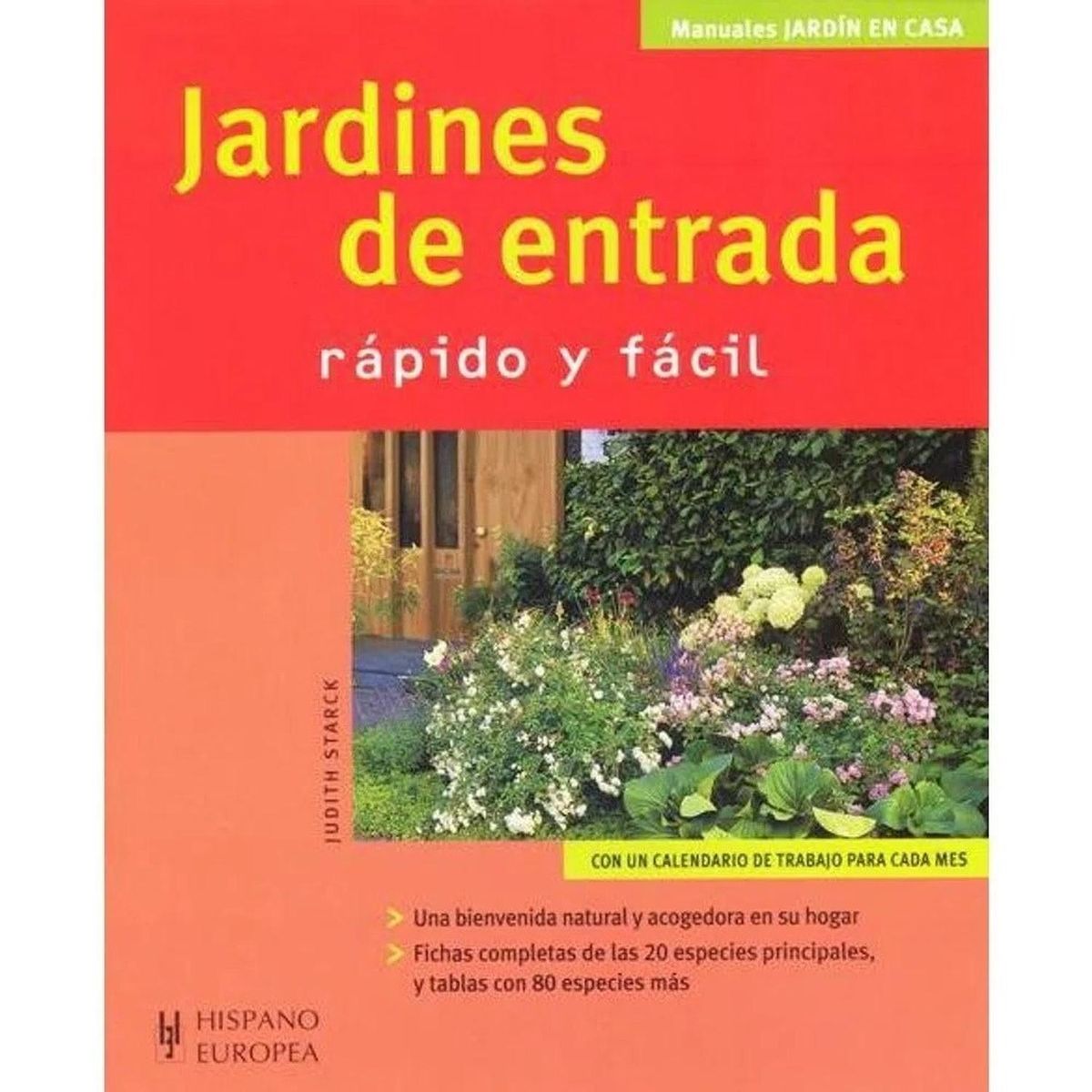 GENERICO - Jardines De Entrada. Rapido Y Facil