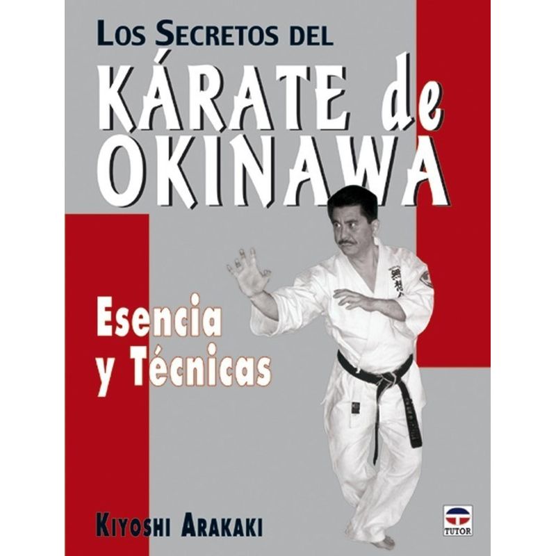 GENERICO - Los Secretos Del Kárate De Okinawa